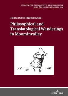 Couverture_Philosophical and Translatological Wanderings in Moominvalley