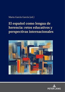 Couverture_El espa&ntilde;ol como lengua de herencia: retos educativos y perspectivas internacionales