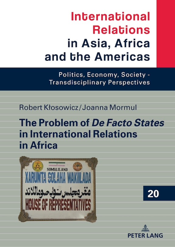 Front cover_The Problem of De Facto States in International Relations in Africa