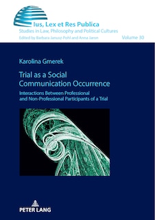 Couverture_Trial as a Social Communication Occurrence