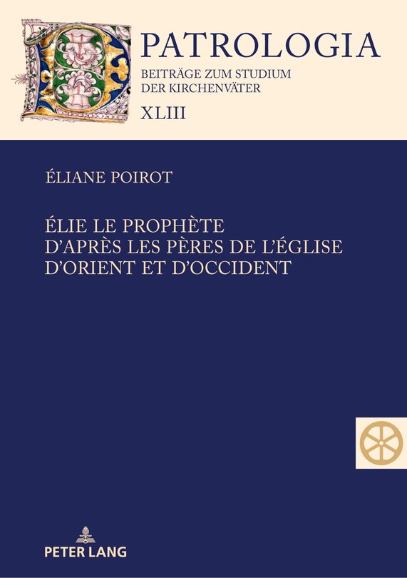 Front cover_Élie le prophète. D'après les Pères de l'Église d'Orient et d'Occident