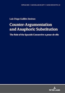 Couverture_Counter-Argumentation and Anaphoric Substitution