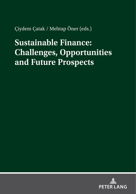 Front cover_Sustainable Finance: Challenges, Opportunities and Future Prospects