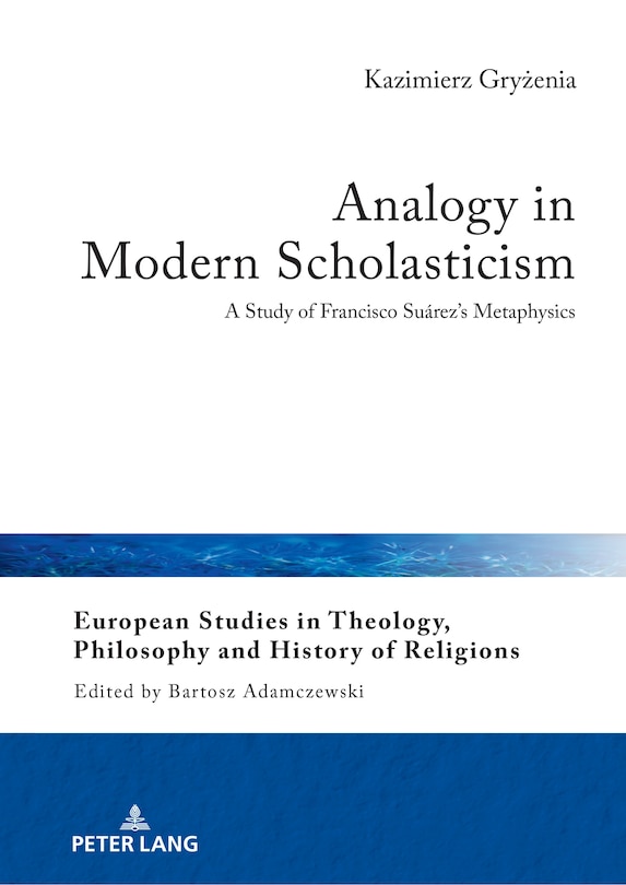 Front cover_Analogy in Modern Scholasticism