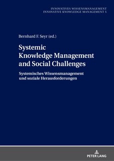 Front cover_Systemic Knowledge Management and Social Challenges Systemisches Wissensmanagement und soziale Herausforderungen