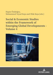 Couverture_Social & Economic Studies within the Framework of Emerging Global Developments - Volume 4