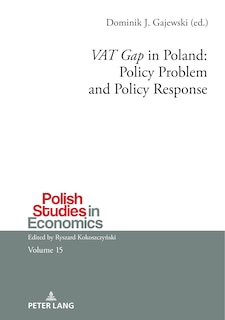 Couverture_‘VAT Gap' in Poland: Policy Problem and Policy Response