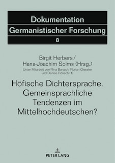 Couverture_Hoefische Dichtersprache. Gemeinsprachliche Tendenzen im Mittelhochdeutschen?