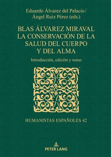 Front cover_Blas �lvarez Miraval. La conservaci�n de la salud del cuerpo y del alma