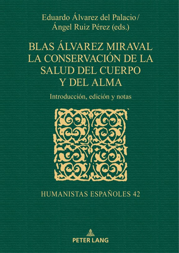 Front cover_Blas �lvarez Miraval. La conservaci�n de la salud del cuerpo y del alma