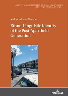 Front cover_Ethno-Linguistic Identity of the Post-Apartheid Generation