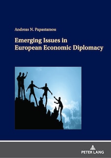 Front cover_Emerging Issues in European Economic Diplomacy