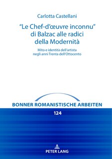 Couverture_Le Chef-d'œuvre inconnu” di Balzac alle radici della Modernit