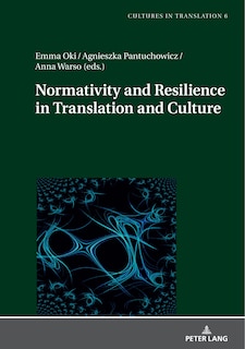 Front cover_Normativity and Resilience in Translation and Culture