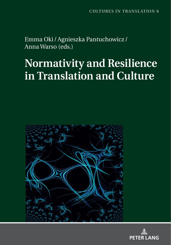 Front cover_Normativity and Resilience in Translation and Culture