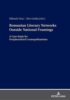 Couverture_Romanian Literary Networks outside National Framings