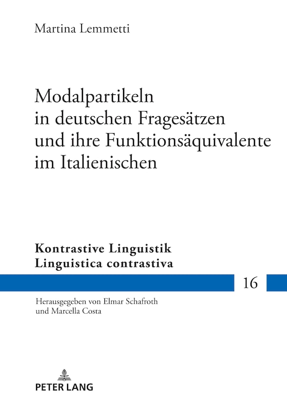 Front cover_Modalpartikeln in deutschen Fragesaetzen und ihre Funktionsaequivalente im Italienischen