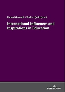 Front cover_International Influences and Inspirations in Education