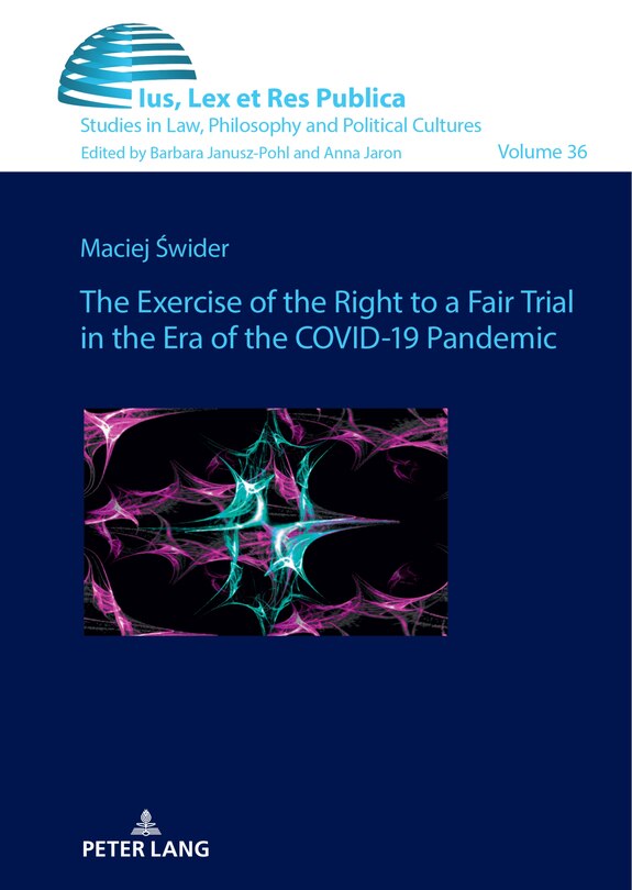 Couverture_The Exercise of the Right to a Fair Trial in the Era of the COVID-19 Pandemic