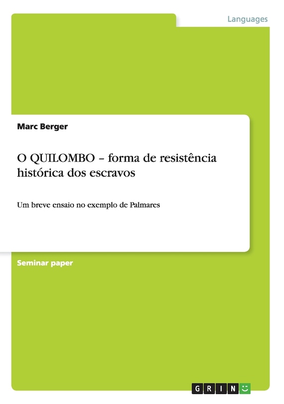 Couverture_O QUILOMBO - forma de resistência histórica dos escravos