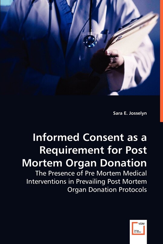 Front cover_Informed Consent as a Requirement for Post Mortem Organ Donation
