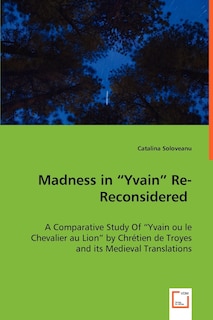 Couverture_Madness in Yvain Re-Reconsidered
