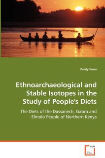 Front cover_Ethnoarchaeological and Stable Isotopes in the Study of People's Diets