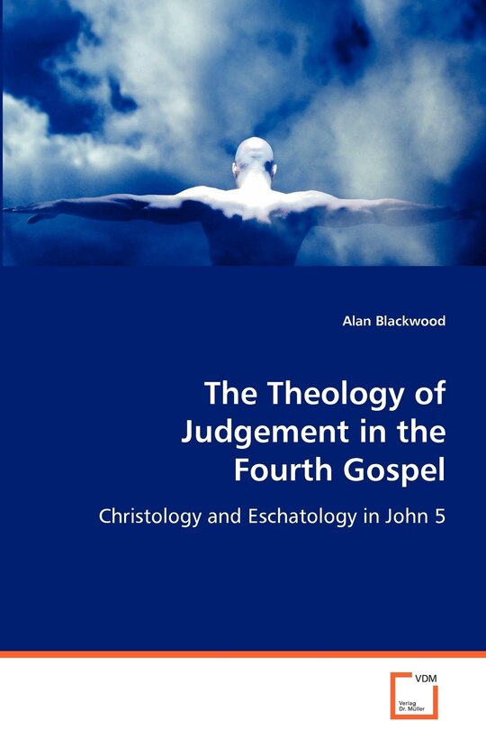 Front cover_The Theology of Judgement in the Fourth Gospel