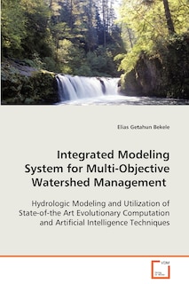 Front cover_Integrated Modeling System for Multi-Objective Watershed Management