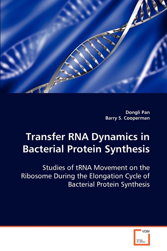 Couverture_Transfer RNA Dynamics in Bacterial Protein Synthesis