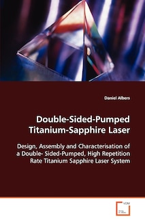 Front cover_Double-Sided-Pumped Titanium-Sapphire Laser