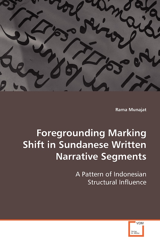 Front cover_Foregrounding Marking Shift in Sundanese Written Narrative Segments