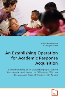 Front cover_An Establishing Operation for Academic Response Acquisition