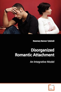 Front cover_Disorganized Romantic Attachment