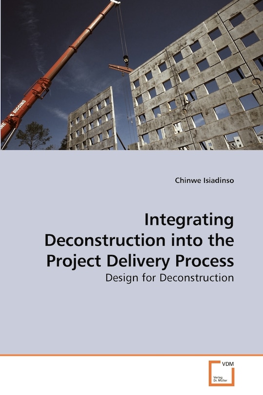 Front cover_Integrating Deconstruction into the Project Delivery Process