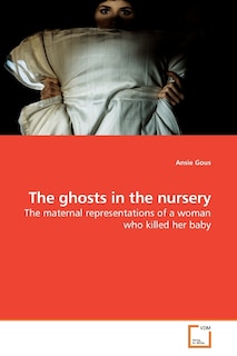 Front cover_The ghosts in the nursery