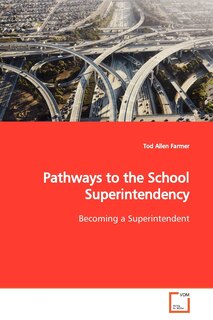 Front cover_Pathways to the School Superintendency
