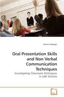 Couverture_Oral Presentation Skills and Non Verbal Communication Techniques
