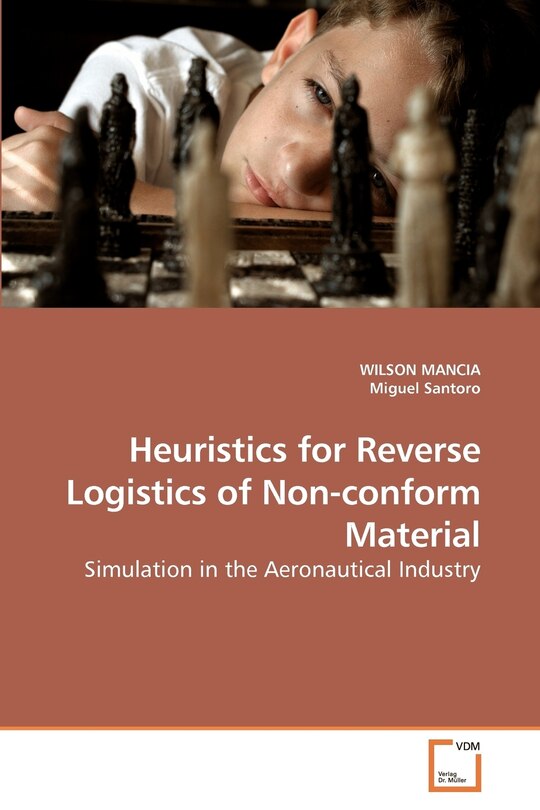Couverture_Heuristics for Reverse Logistics of Non-conform Material