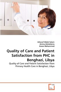 Front cover_Quality of Care and Patient Satisfaction from PHC in Benghazi, Libya