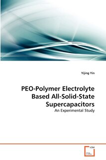 Front cover_PEO-Polymer Electrolyte Based All-Solid-State Supercapacitors