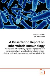 Front cover_A Dissertation Report on Tuberculosis Immunology
