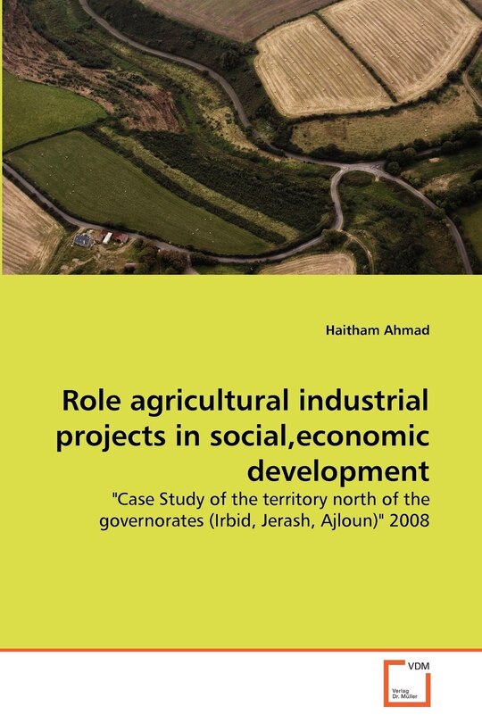 Front cover_Role agricultural industrial projects in social, economic development