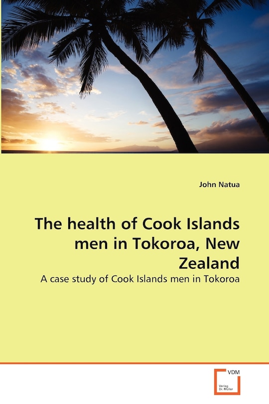 Couverture_The health of Cook Islands men in Tokoroa, New Zealand