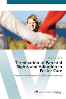 Couverture_Termination of Parental Rights and Adoption in Foster Care