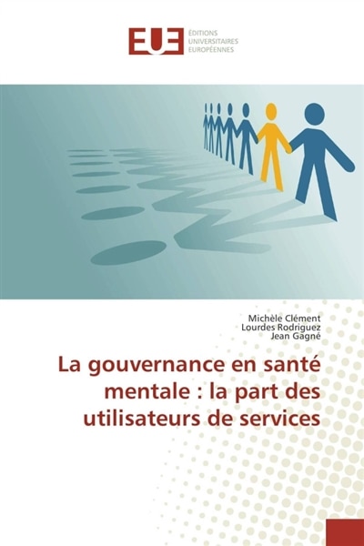 La gouvernance en santé mentale: la part des utilisateurs de services