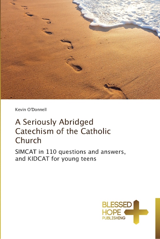 Front cover_A Seriously Abridged Catechism of the Catholic Church