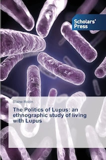 Couverture_The Politics of Lupus