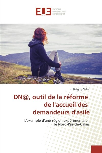 Front cover_DN@, outil de la réforme de l'accueil des demandeurs d'asile
