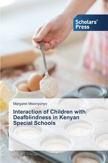 Front cover_Interaction of Children with Deafblindness in Kenyan Special Schools